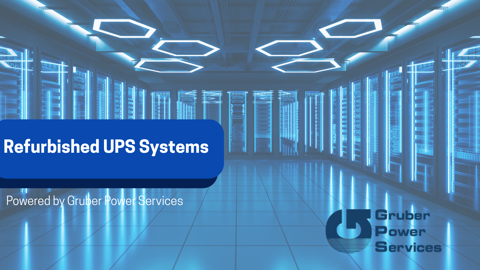 Refurbished UPS systems in a modern data center with blue lighting, ensuring reliable power and energy efficiency.